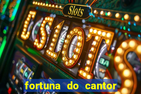 fortuna do cantor sorocaba 2023